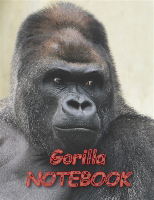 Gorilla NOTEBOOK: Notebooks and Journals 110 pages (8.5x11) (Paperback)