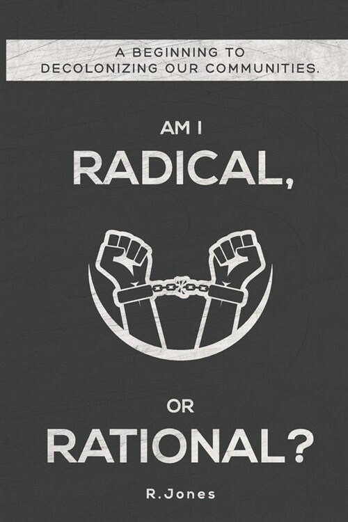 Am I Radical, or Rational? (Paperback)