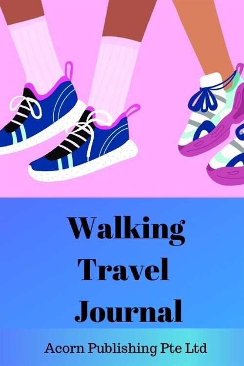 Walking Travel Journal (Paperback)