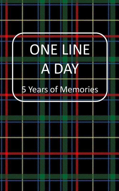 One Line A Day: 5 Year of Memories/Journal/Record, Blank Journal for Daily Reflections, 5 Years Diary Book, 5x8 Diary, Dated and Lined (Paperback)