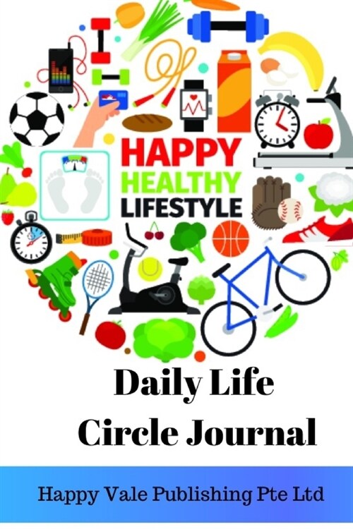 Daily Life Circle Journal (Paperback)