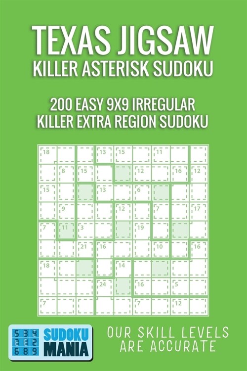 Texas Jigsaw Killer Asterisk Sudoku: 200 Easy 9x9 Irregular Killer Extra Region Sudoku (Paperback)