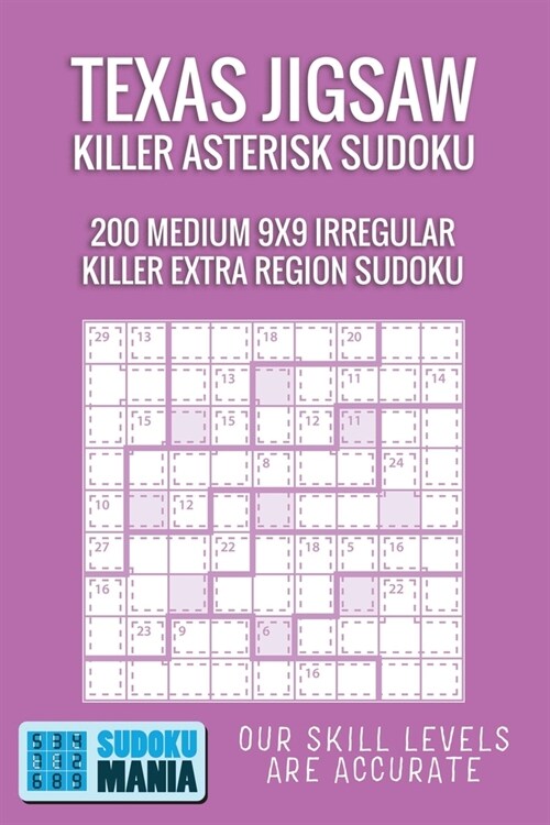 Texas Jigsaw Killer Asterisk Sudoku: 200 Medium 9x9 Irregular Killer Extra Region Sudoku (Paperback)