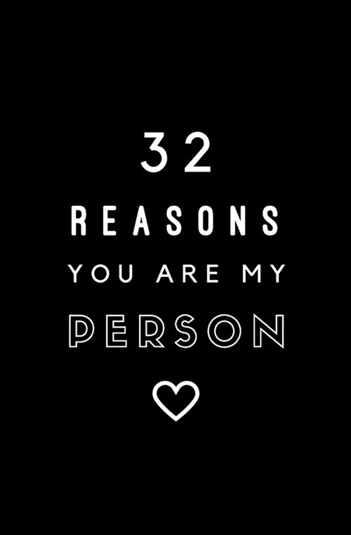 32 Reasons You Are My Person: Fill In Prompted Memory Book (Paperback)
