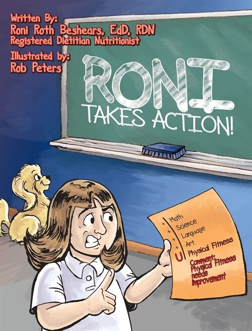 RONI Takes Action: A Call To Action For A Young Girl Who Is Overweight (Hardcover)