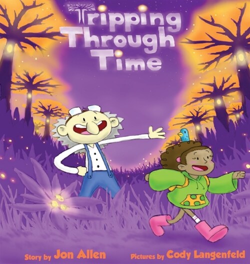 Tripping Through Time (Hardcover)