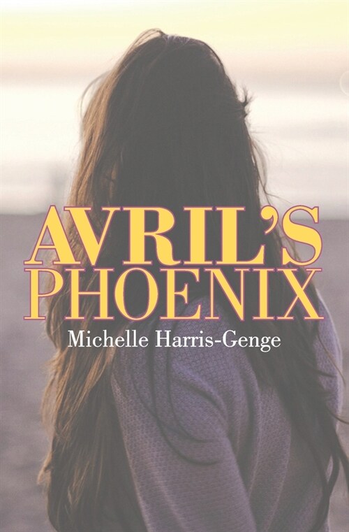 Avrils Phoenix (Paperback)