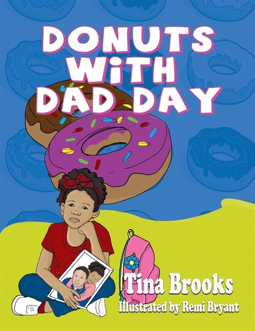 Donuts With Dad Day (Paperback)