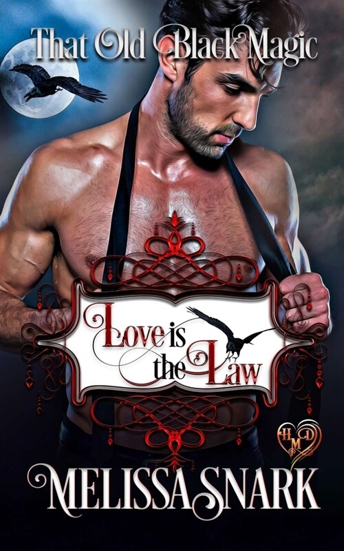 Love is the Law: That Old Black Magic (Paperback)