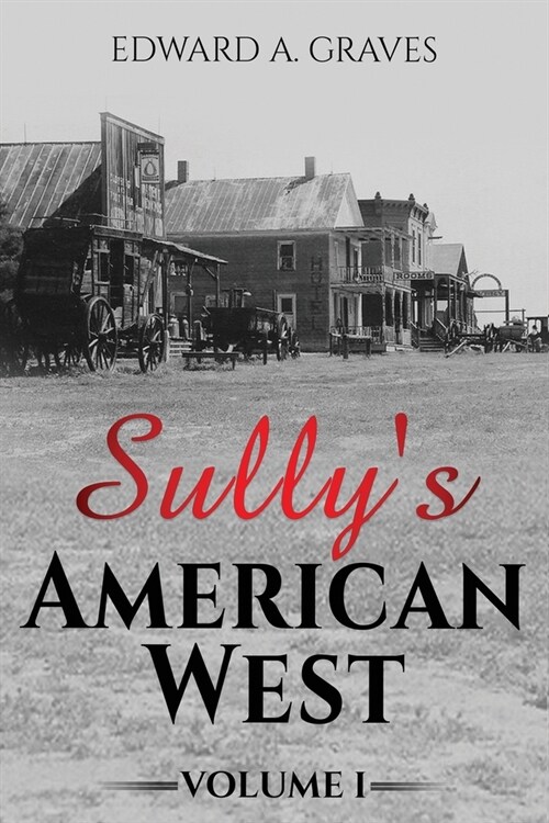 Sullys American West (Paperback)