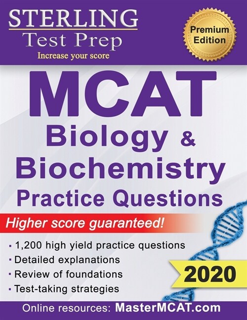 Sterling Test Prep MCAT Biology & Biochemistry Practice Questions: High Yield MCAT Questions (Paperback)
