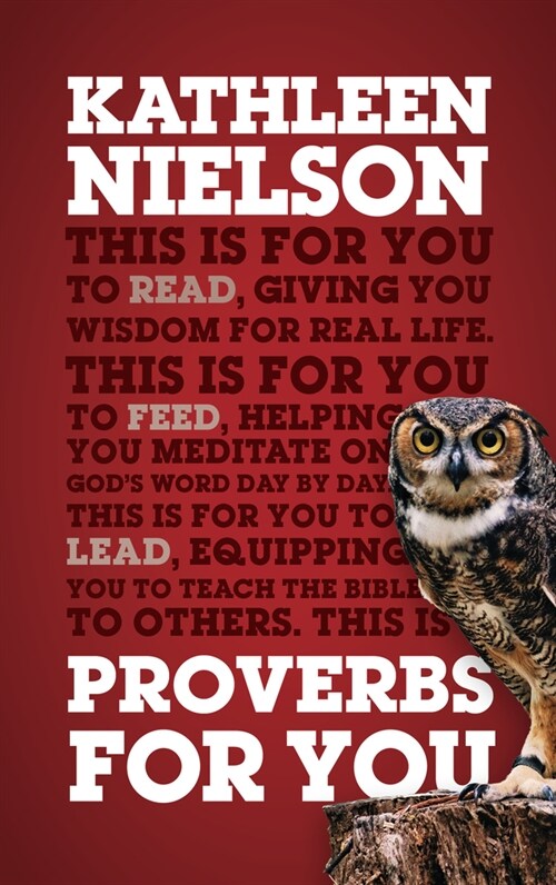 Proverbs for You: Giving You Wisdom for Real Life (Hardcover)
