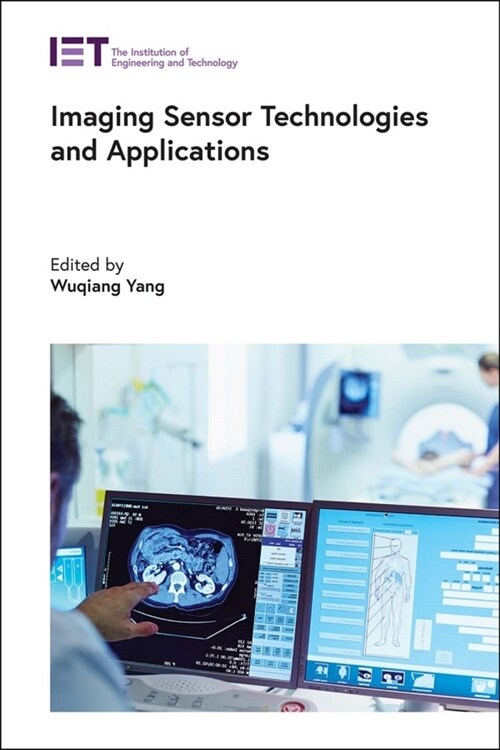 Imaging Sensor Technologies and Applications (Hardcover)