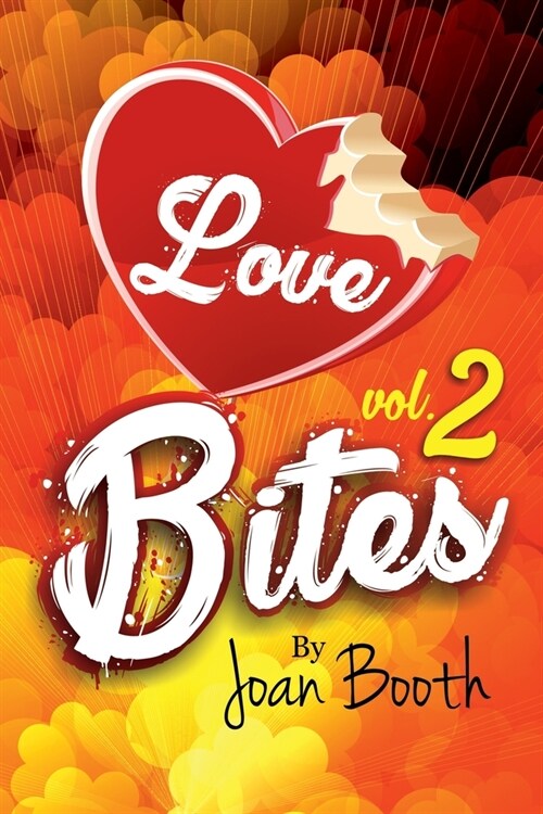 Love Bites: Vol. 2 (Paperback)