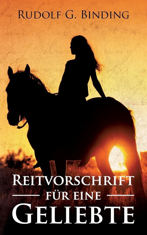 Reitvorschrift f? eine Geliebte (Paperback)