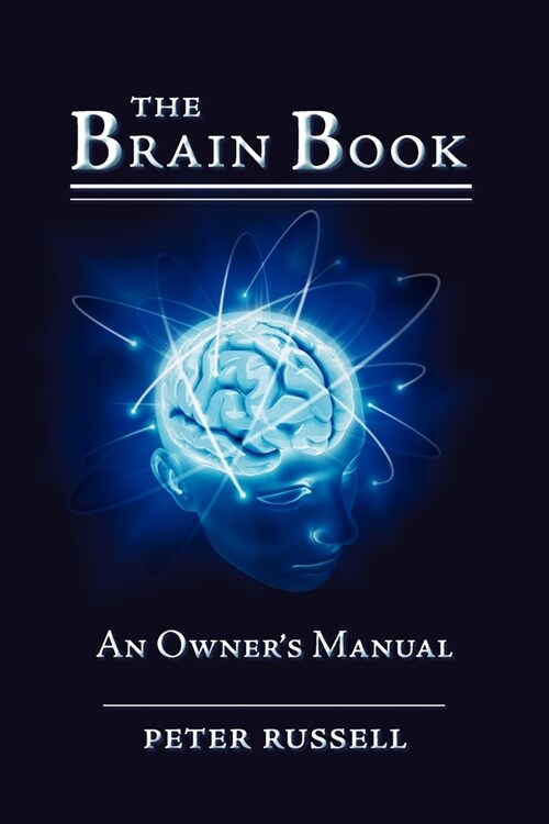 The Brain Book: An Owners Manual (Paperback)