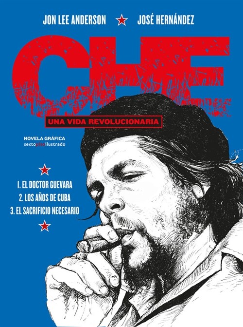 CHE UNA VIDA REVOLUCIONARIA - INTEGRAL (Hardcover)