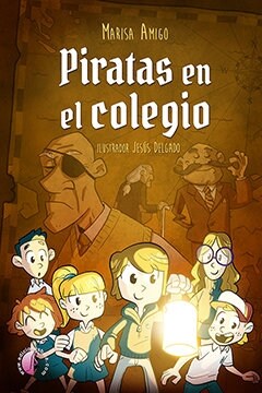 PIRATAS EN EL COLEGIO (Paperback)