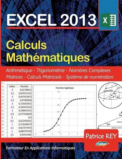 EXCEL 2013 calculs mathematiques (Paperback)
