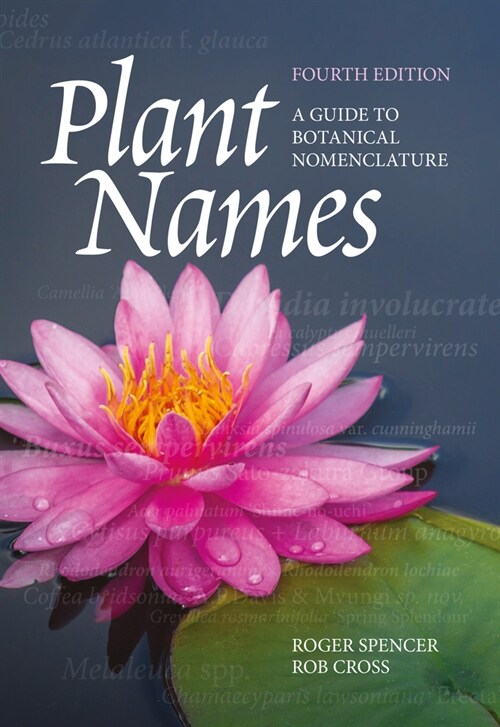 Plant Names: A Guide to Botanical Nomenclature (Paperback, 4)