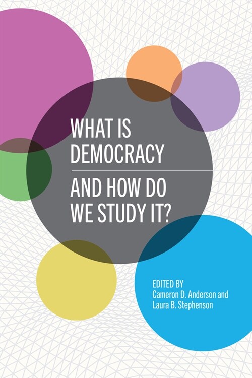 What Is Democracy and How Do We Study It? (Hardcover)