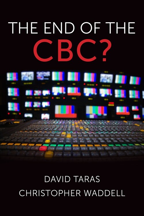 The End of the Cbc? (Hardcover)