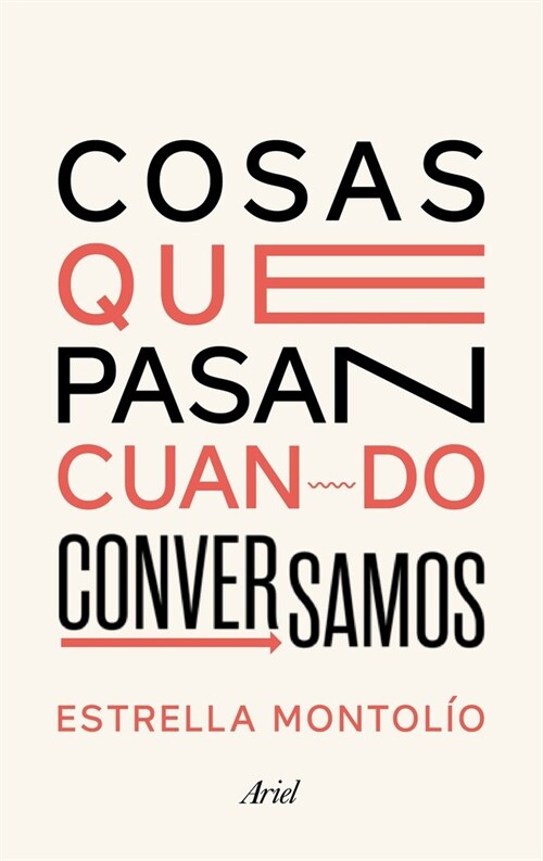 COSAS QUE PASAN CUANDO CONVERSAMOS (Book)