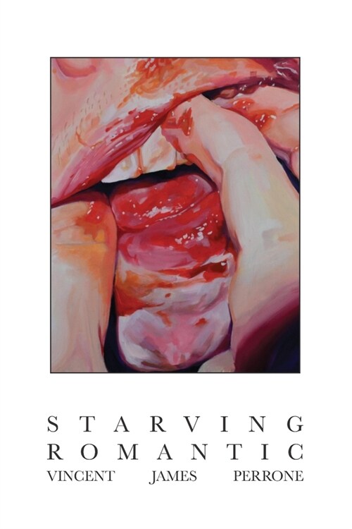 Starving Romantic (Paperback)