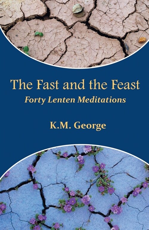 The fast and the Feast (Paperback)