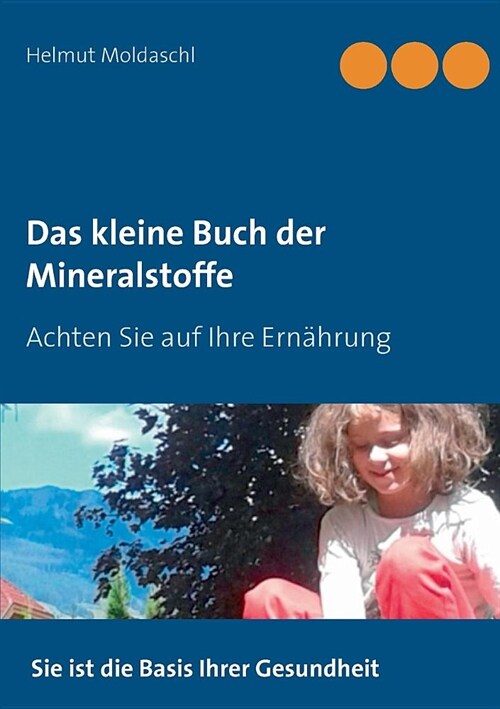 Das kleine Buch der Mineralstoffe (Paperback)