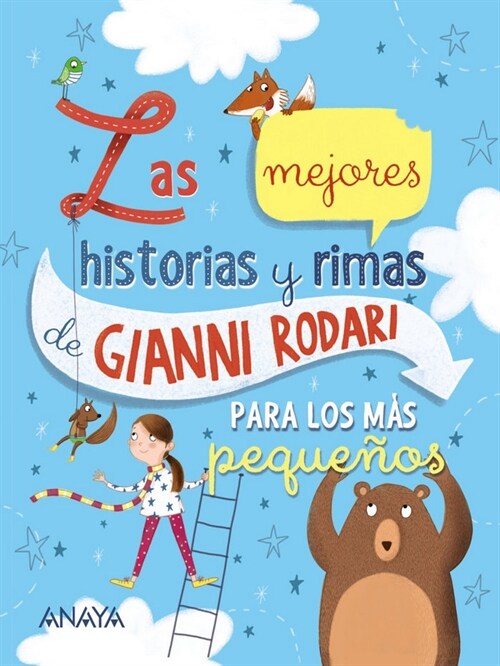 LAS MEJORES HISTORIAS Y RIMAS DE GIANNI RODARI PARA LOS MAS (Hardcover)