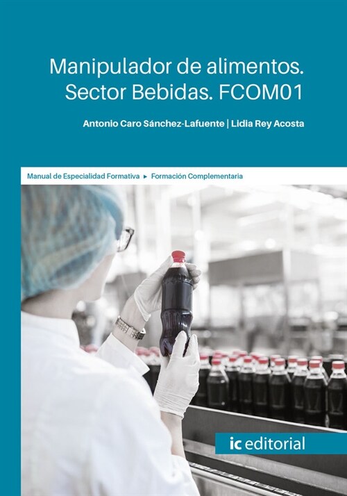 MANIPULADOR DE ALIMENTOS. SECTOR BEBIDAS. FCOM01 (Book)