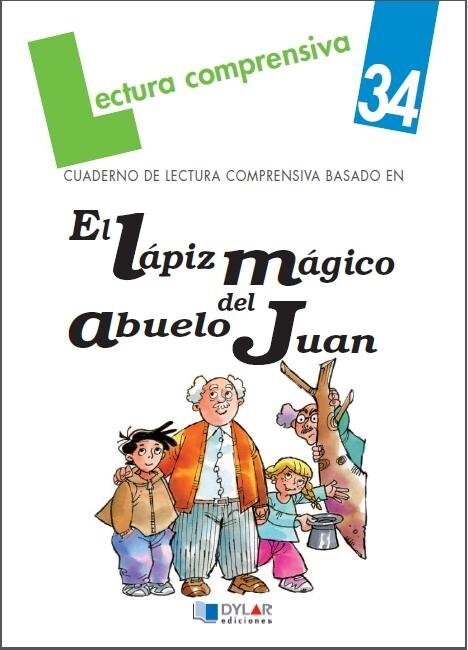 EL LAPIZ MAGICO DEL ABUELO JUAN.CUADERNO DE LECTURA COMPRENS (Hardcover)