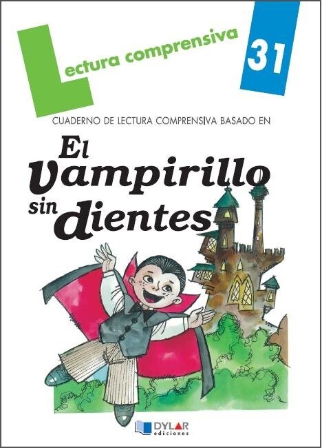 EL VAMPIRILLO SIN DIENTES. CUADERNO DE LECTURA COMPRENSIVA. (Paperback)