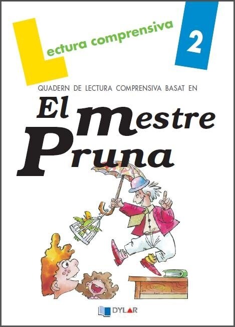 EL MESTRE PRUNA. QUADEN DE LECTURA COMPRENSIVA. SOLUCIONARI (Paperback)