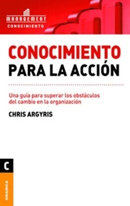 CONOCIMIENTO PARA LA ACCION (Book)