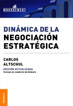 DINAMICA DE LA NEGOCIACION ESTRATEGICA (Book)