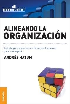 ALINEANDO LA ORGANIZACION (Book)