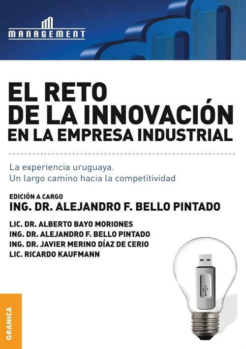 Reto De La Innovaci? En La Empresa Industrial: La experiencia uruguaya (Paperback)
