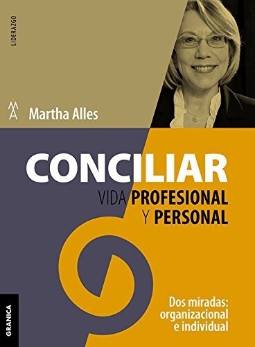CONCILIAR VIDA PROFESIONAL Y PERSONAL NE (Book)
