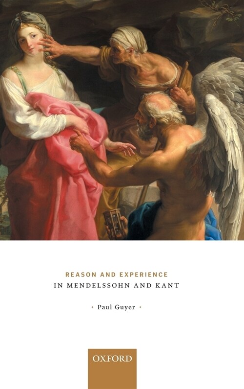 Reason and Experience in Mendelssohn and Kant (Hardcover)