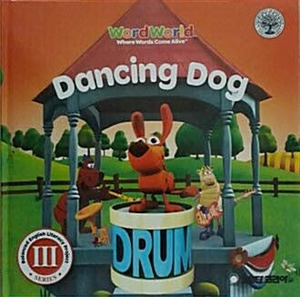 [중고] Dancing Dog (BELP WordWorld SERIES Ⅲ) (Hardcover)