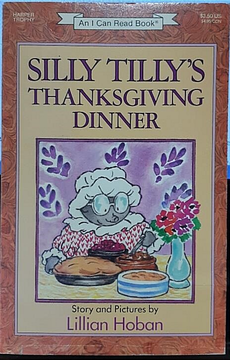 [중고] Silly Tilly‘s Thanksgiving Dinner (Paperback, Reprint)