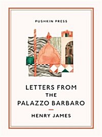 Letters from the Palazzo Barbaro (Paperback)