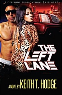 The Left Lane (Paperback)