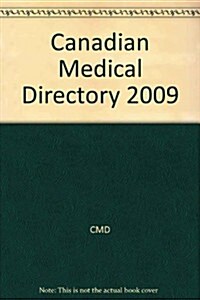 Canadian Medical Directory 2009 (Hardcover, 55th)