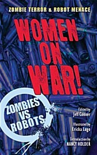 Zombies Vs Robots Women on War Prose SC (Paperback)