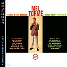 [수입] Mel Torme - I Dig The Duke, I Dig The Count + Swings Shubert Alley