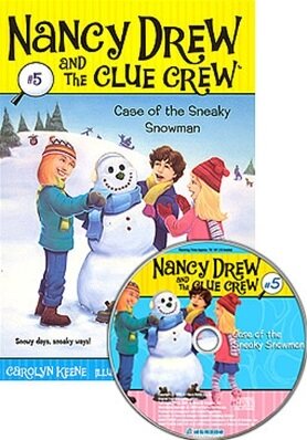 Nancy Drew and The Clue Crew #05 : Case Of The Sneaky Anowman (Paperback + MP3 CD)