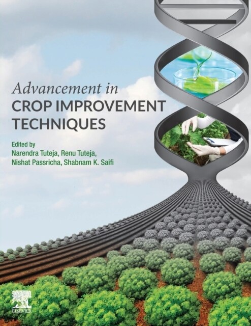 Advancement in Crop Improvement Techniques (Paperback)